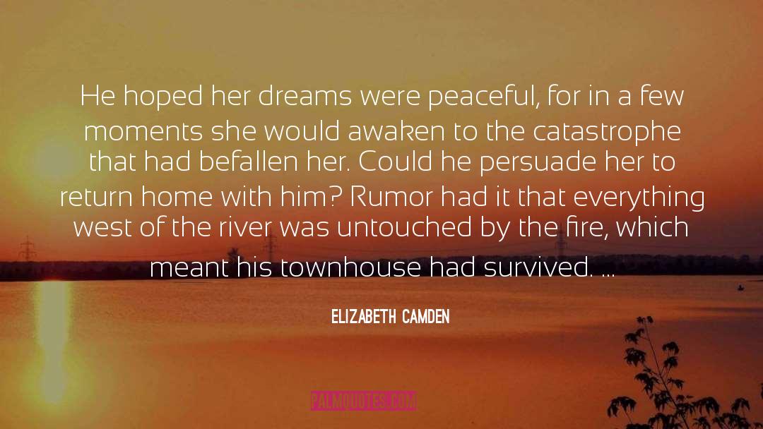 Confirmed quotes by Elizabeth Camden
