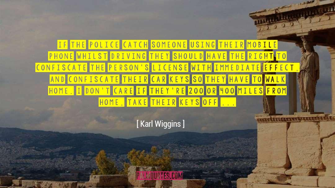 Confiscate quotes by Karl Wiggins