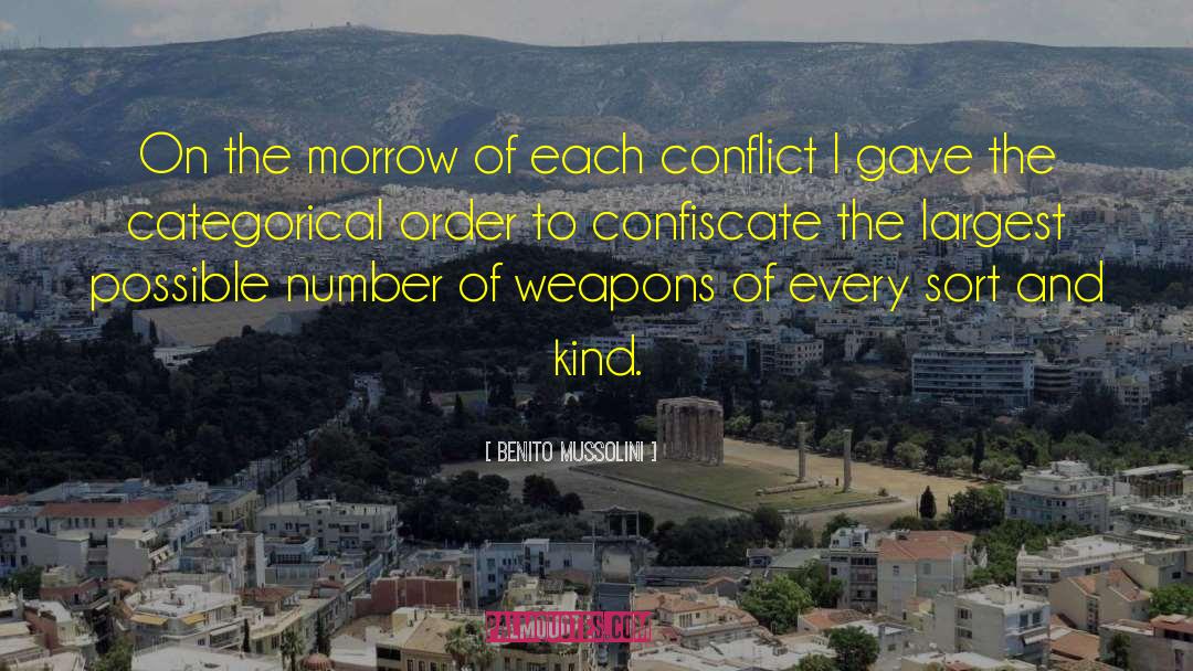 Confiscate quotes by Benito Mussolini