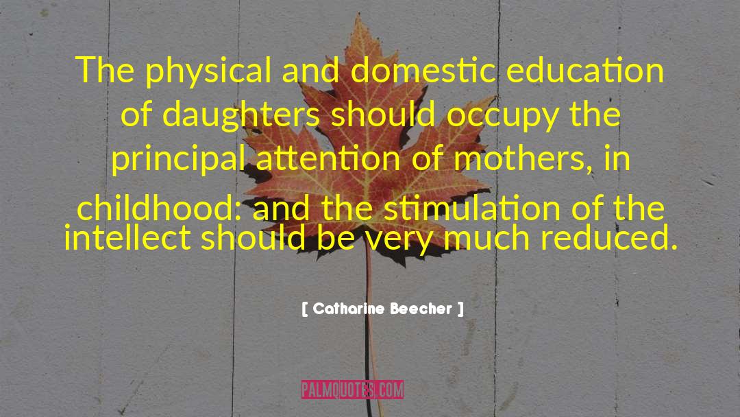 Conflict And Education quotes by Catharine Beecher