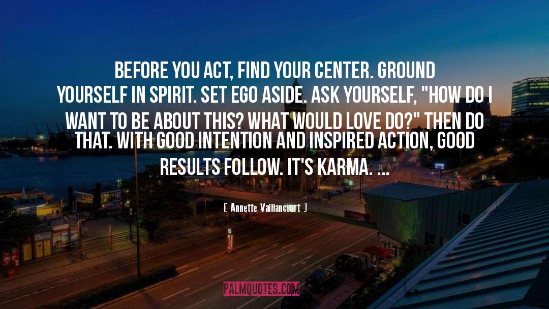 Conflict Between Spirit And Ego quotes by Annette Vaillancourt