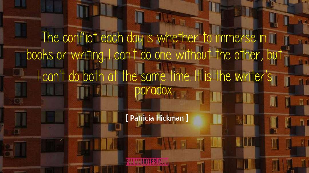 Conflict Free quotes by Patricia Hickman