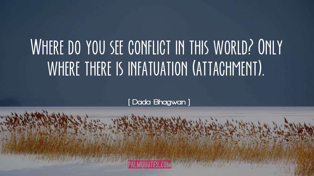 Conflict Free quotes by Dada Bhagwan