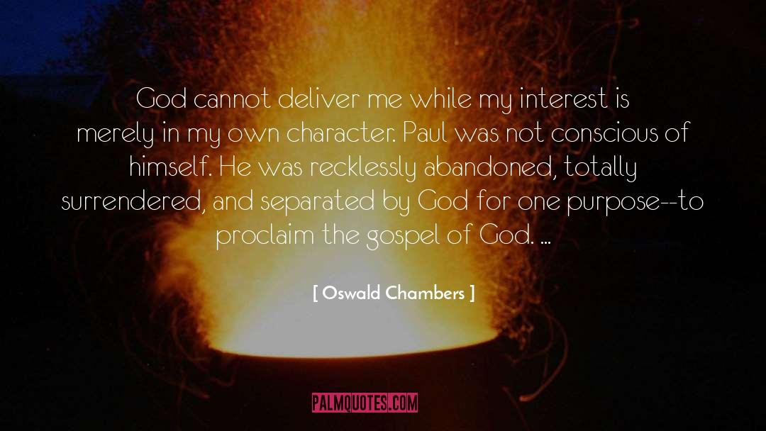 Conflict Of Interest quotes by Oswald Chambers