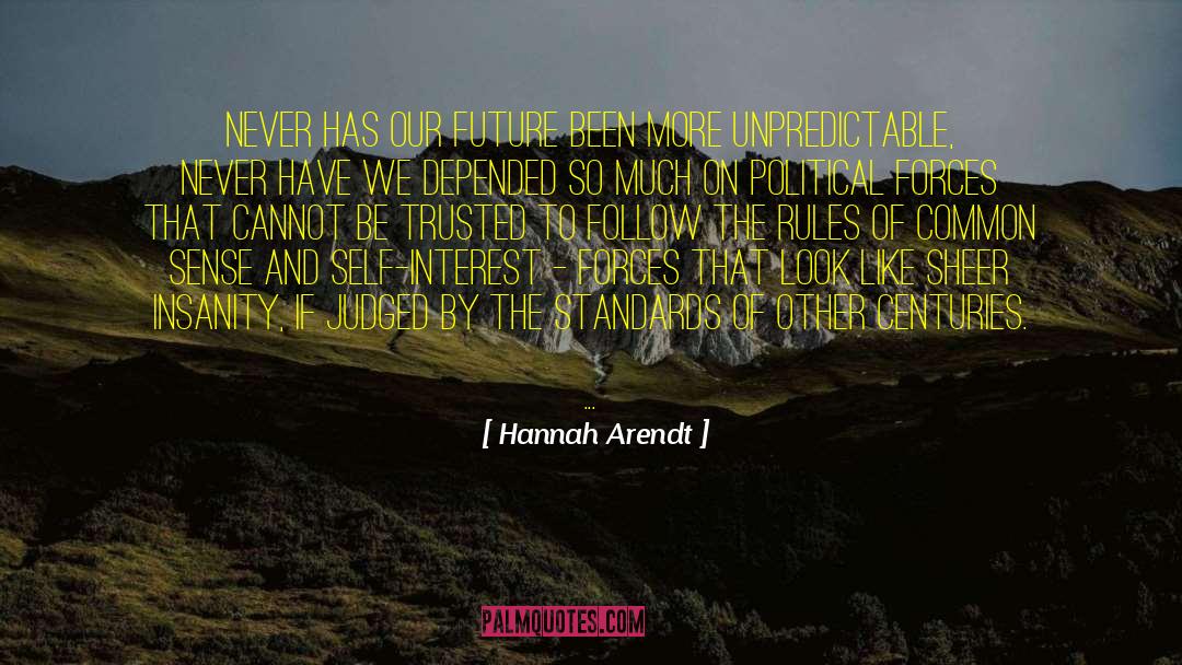 Conflict Of Interest quotes by Hannah Arendt