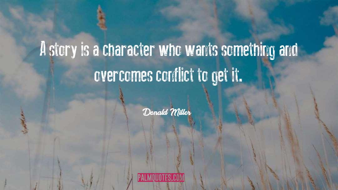 Conflict Partner quotes by Donald Miller