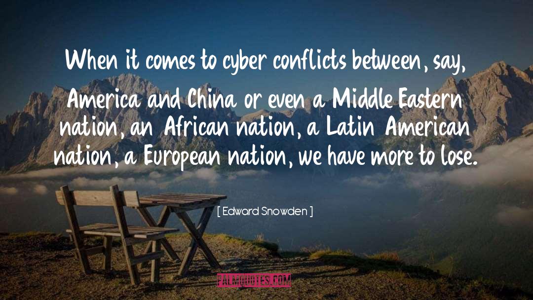 Conflict Resolution quotes by Edward Snowden