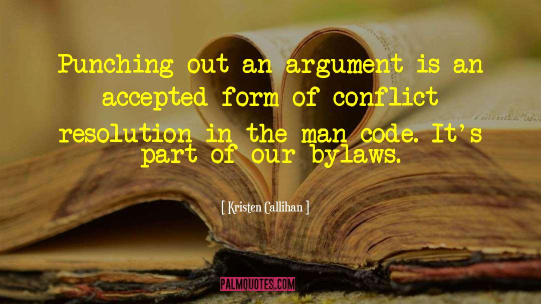 Conflict Resolution quotes by Kristen Callihan