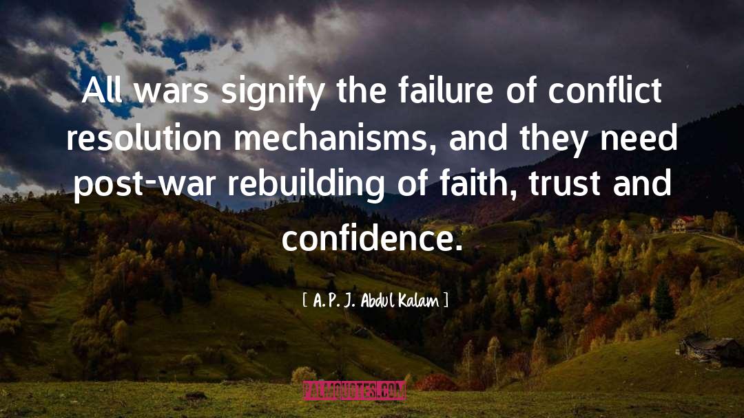 Conflict Resolution quotes by A. P. J. Abdul Kalam