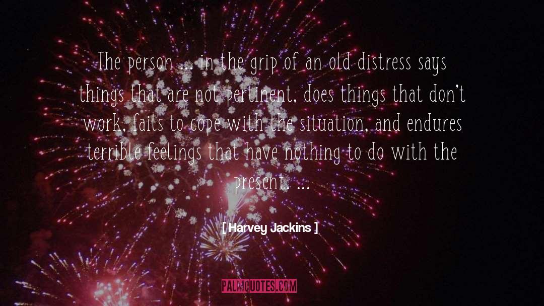 Conflicted Feelings quotes by Harvey Jackins