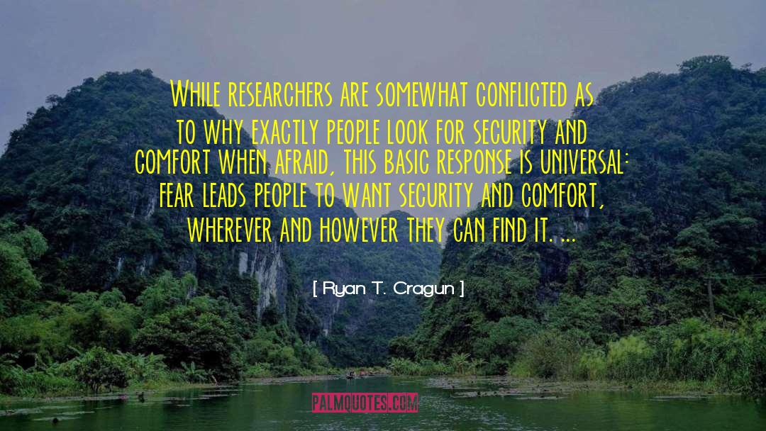 Conflicted quotes by Ryan T. Cragun