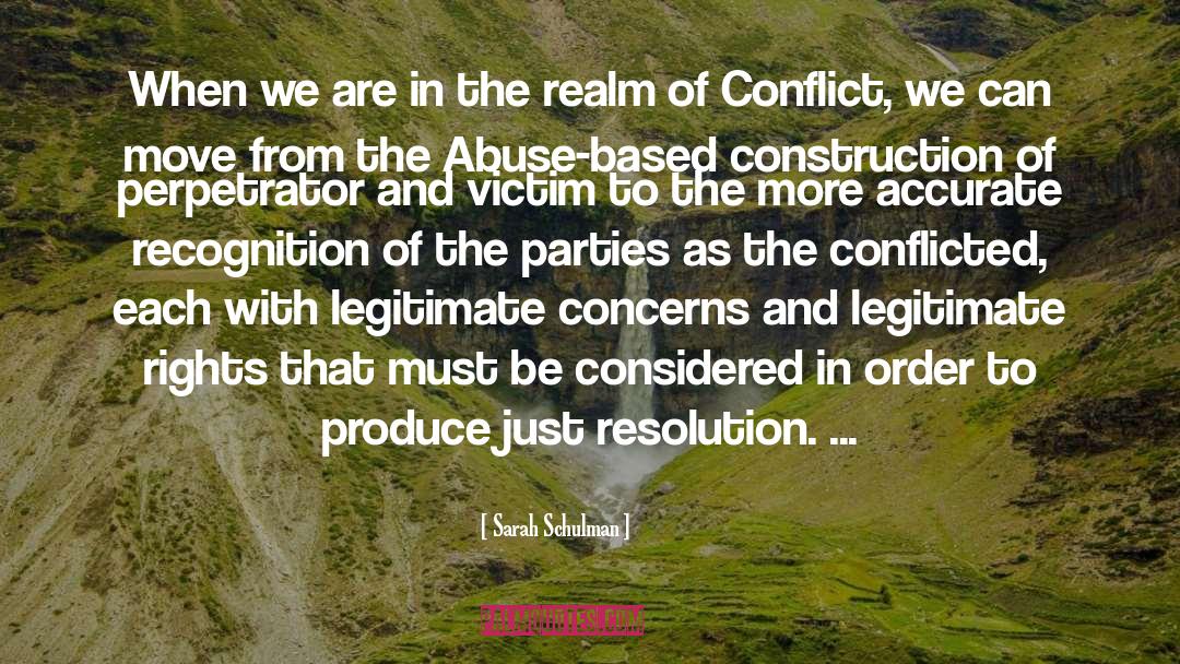 Conflicted quotes by Sarah Schulman