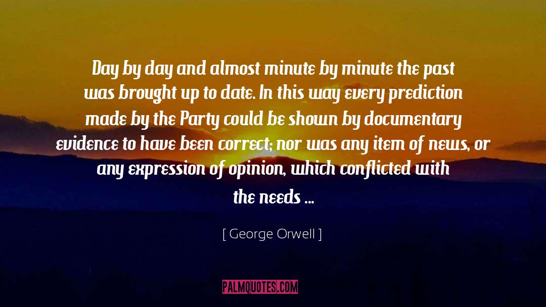 Conflicted quotes by George Orwell