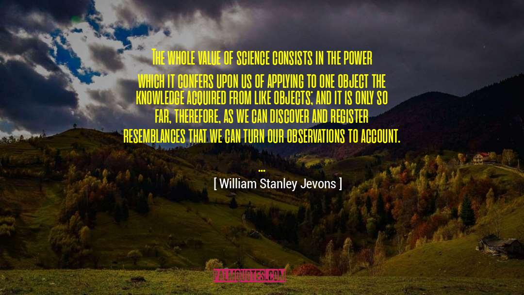 Conflicting Accounts quotes by William Stanley Jevons