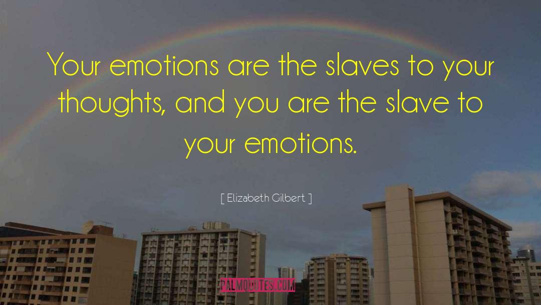 Conflicting Emotions quotes by Elizabeth Gilbert