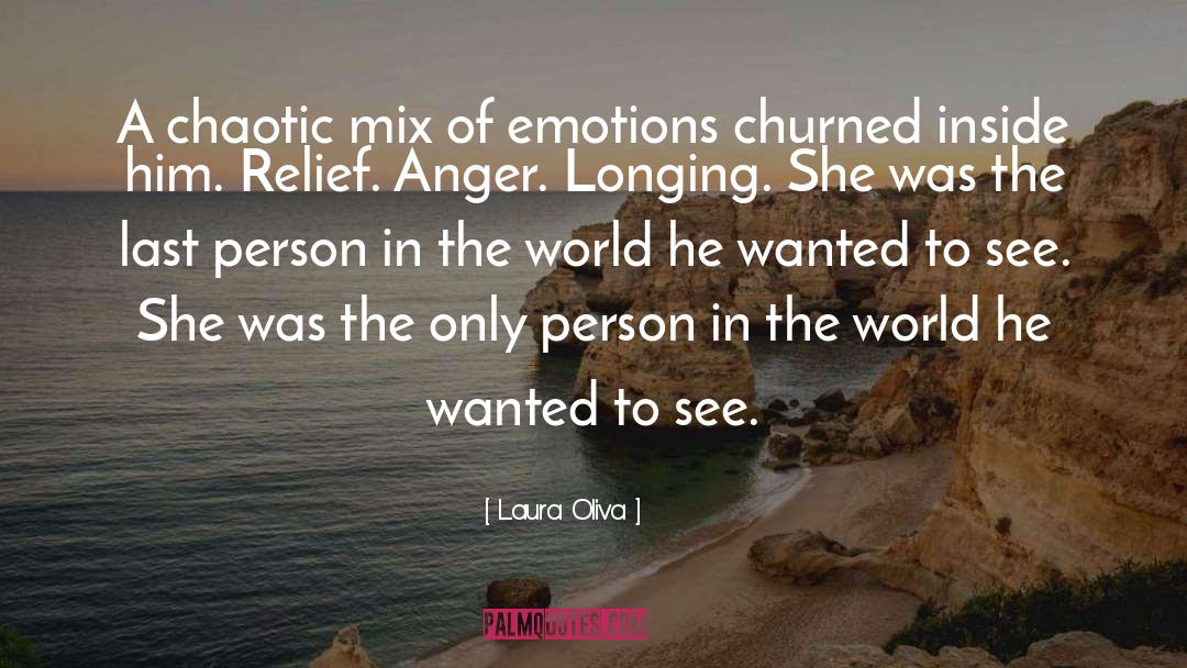 Conflicting Emotions quotes by Laura Oliva