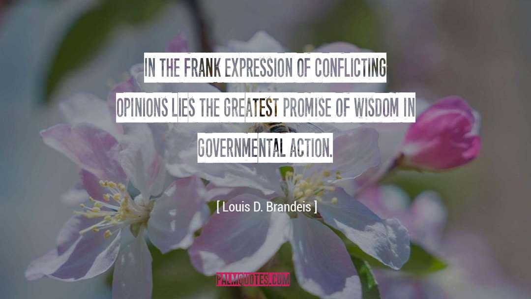 Conflicting Opinions quotes by Louis D. Brandeis