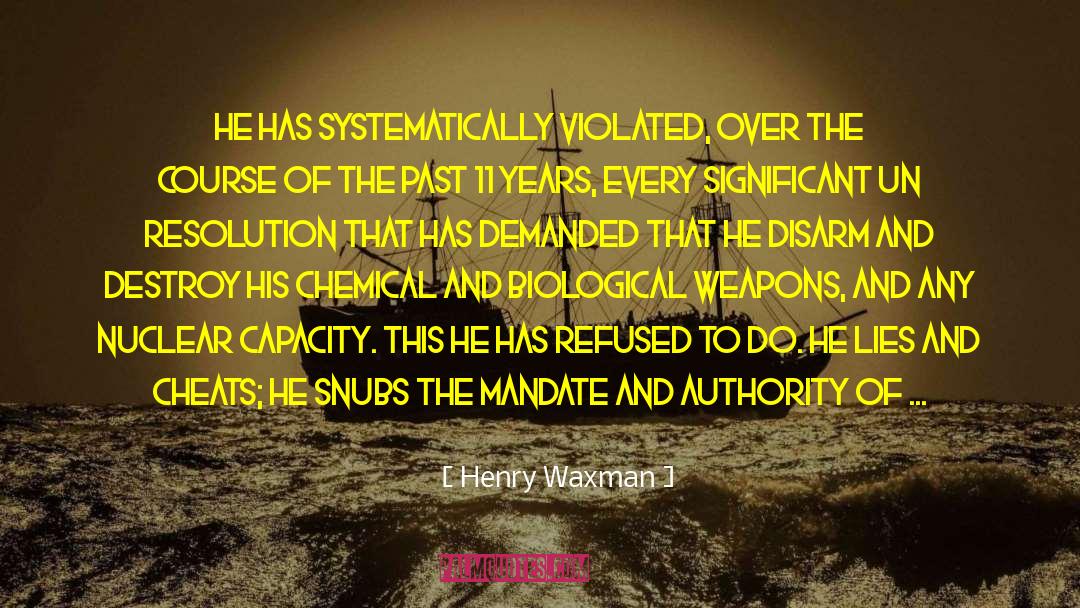 Confliction Resolution quotes by Henry Waxman