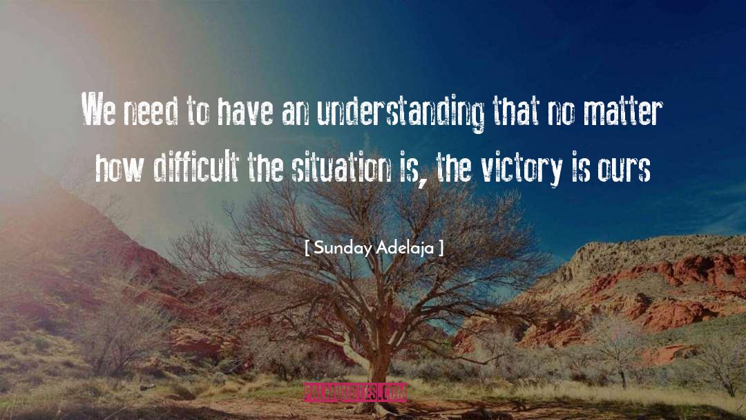 Conflictive Situation quotes by Sunday Adelaja