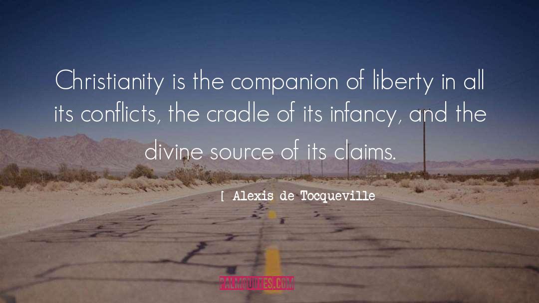 Conflicts quotes by Alexis De Tocqueville