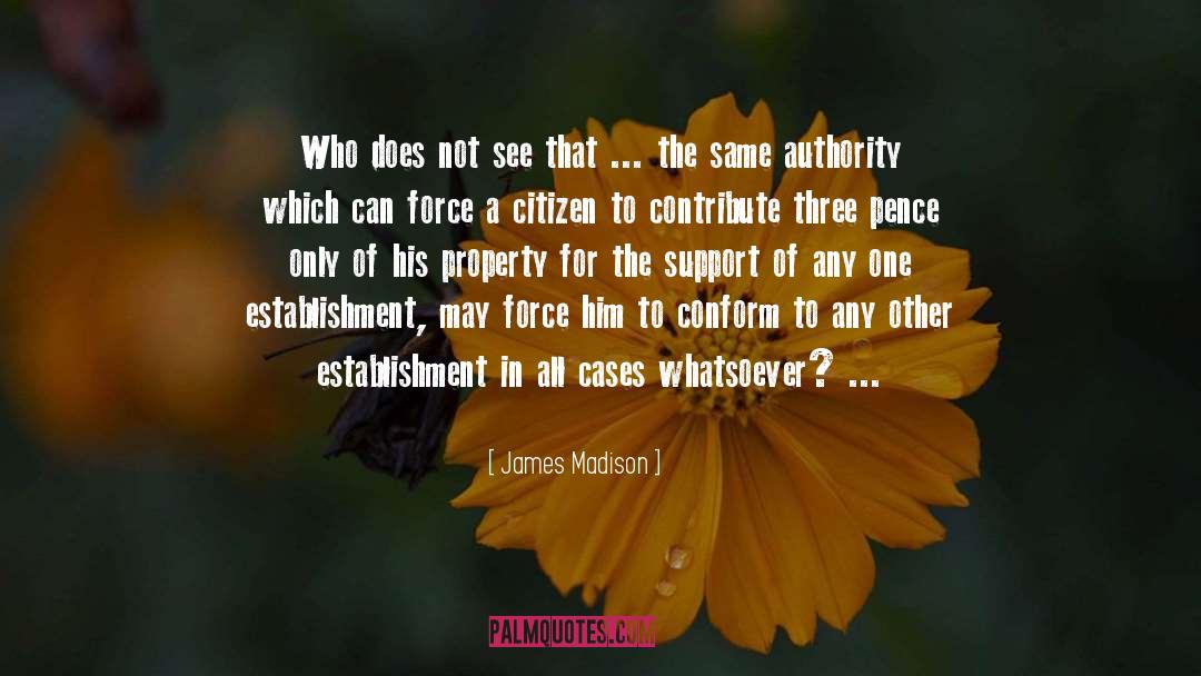 Conform quotes by James Madison