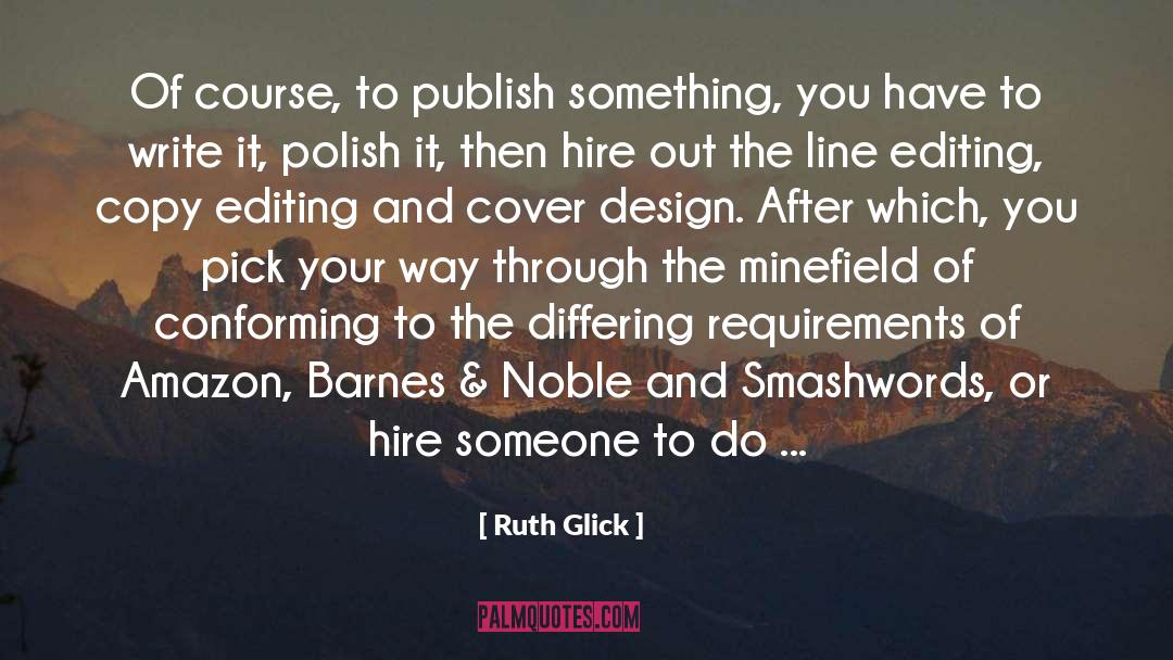 Conforming quotes by Ruth Glick