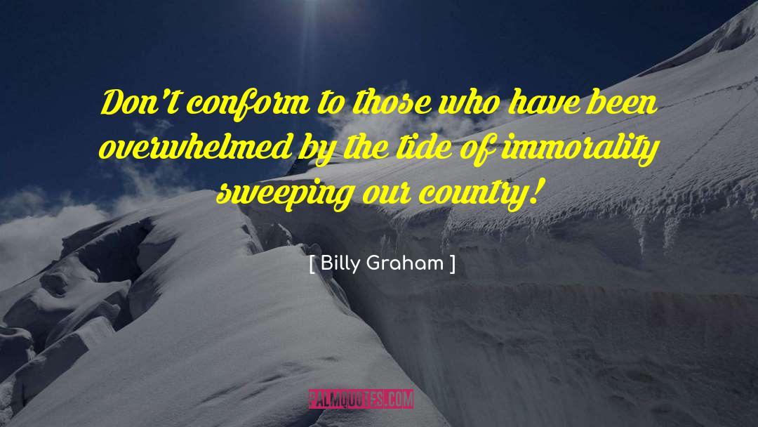 Conforming quotes by Billy Graham