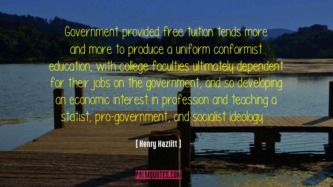 Conformist Examples quotes by Henry Hazlitt
