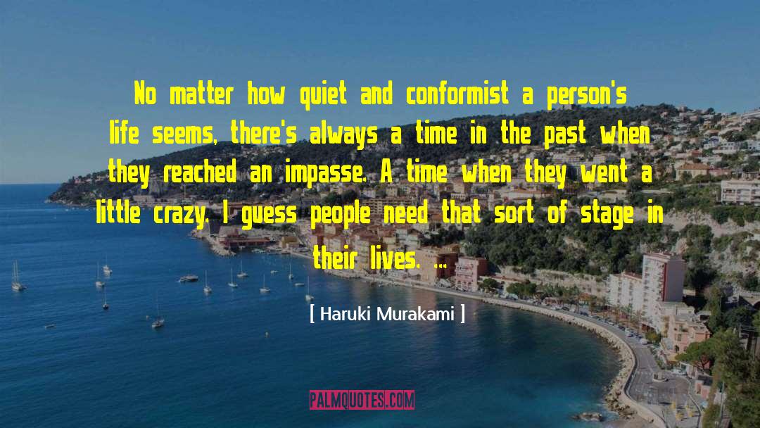 Conformist Examples quotes by Haruki Murakami