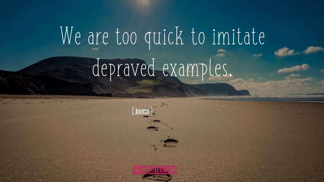 Conformist Examples quotes by Juvenal