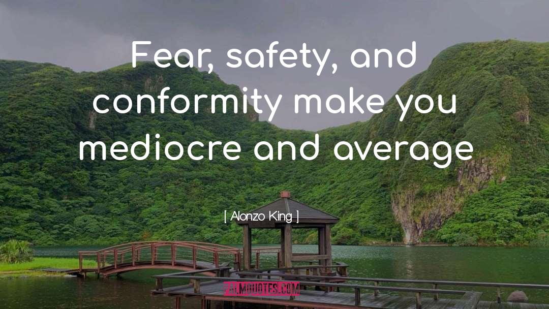 Conformity And Individuality quotes by Alonzo King