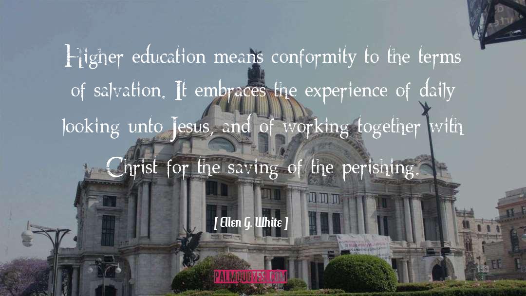 Conformity And Individuality quotes by Ellen G. White