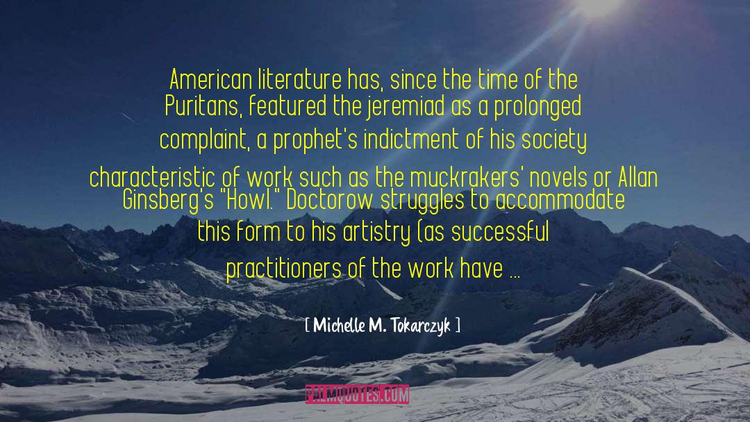 Conformity Of Society quotes by Michelle M. Tokarczyk
