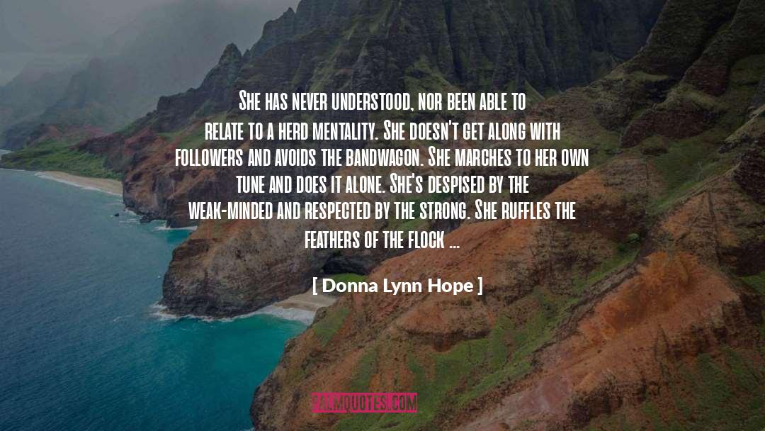 Conformity quotes by Donna Lynn Hope