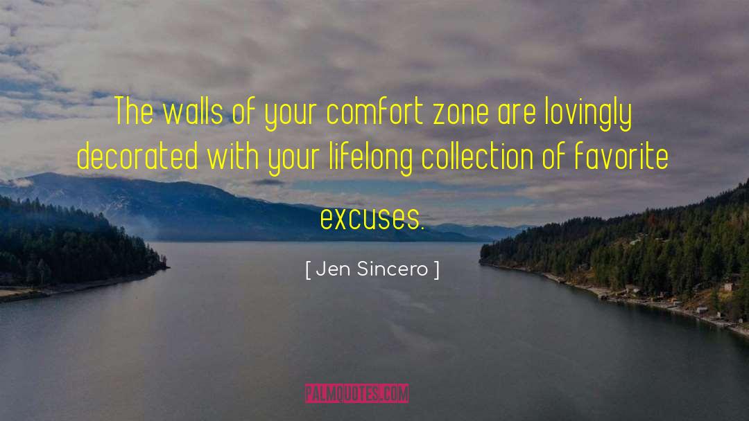 Confort Zone quotes by Jen Sincero