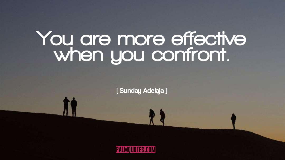 Confront quotes by Sunday Adelaja