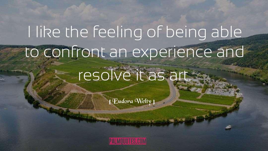 Confront quotes by Eudora Welty