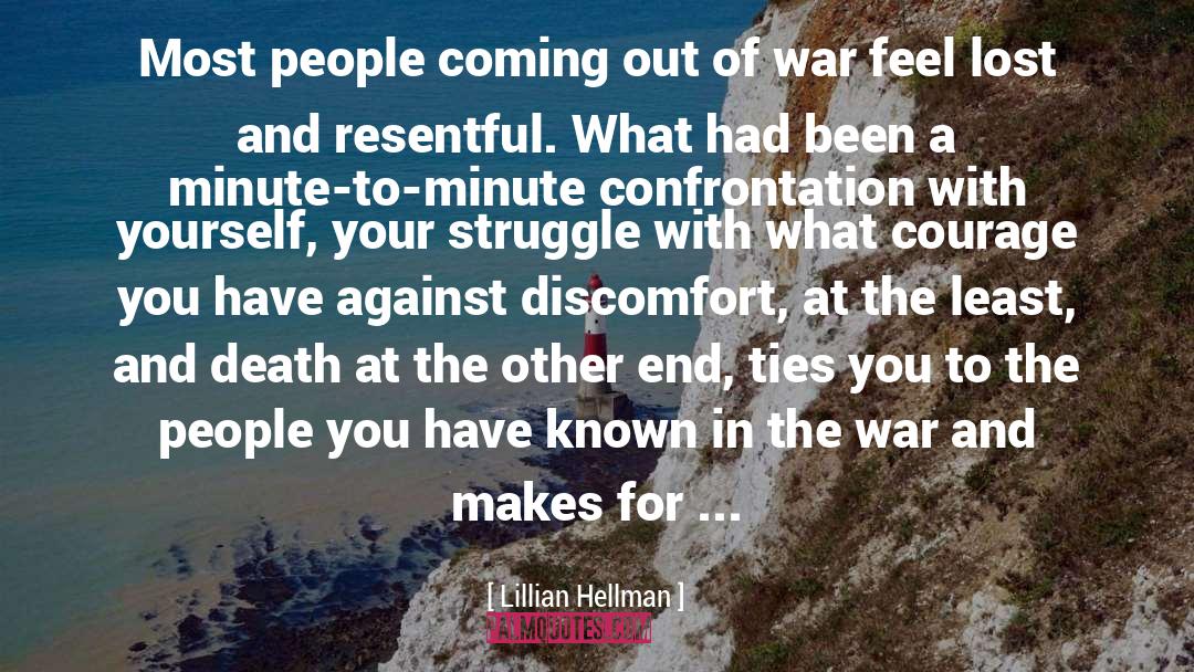 Confrontation quotes by Lillian Hellman