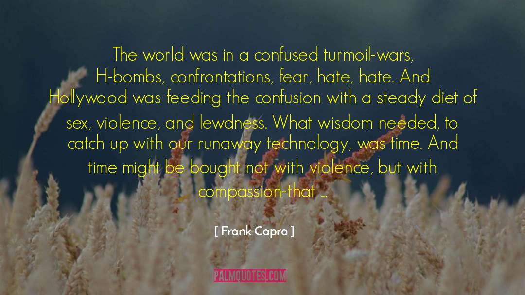 Confrontations quotes by Frank Capra