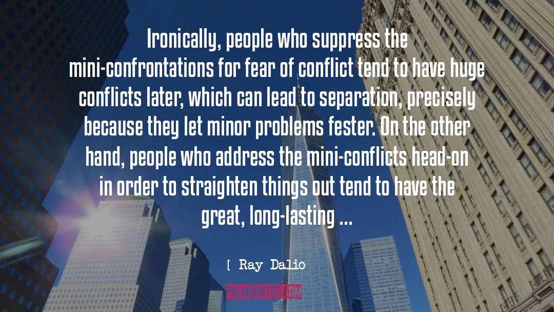 Confrontations quotes by Ray Dalio