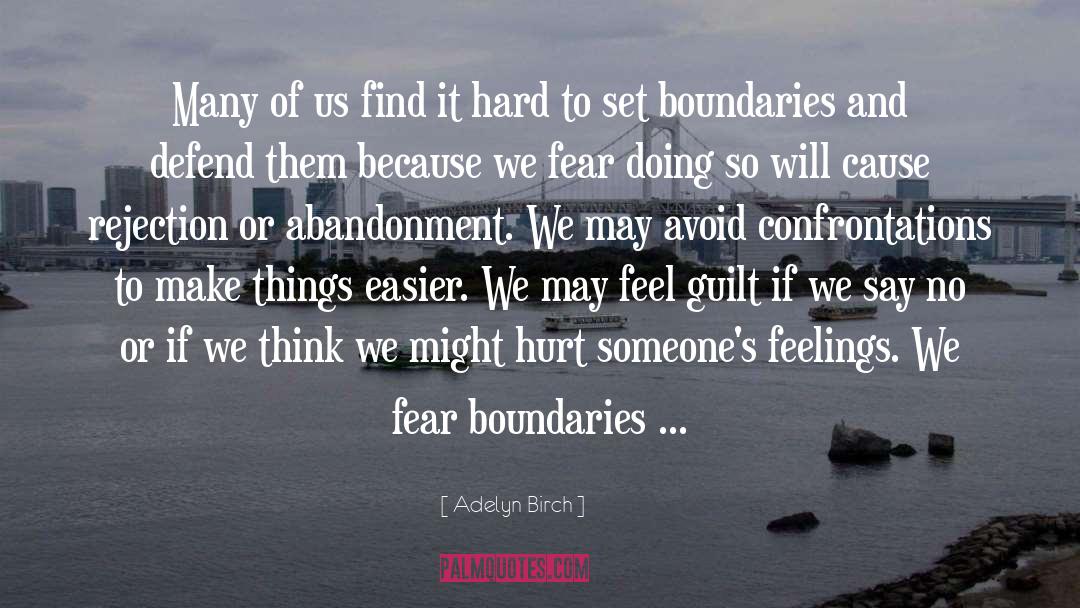 Confrontations quotes by Adelyn Birch