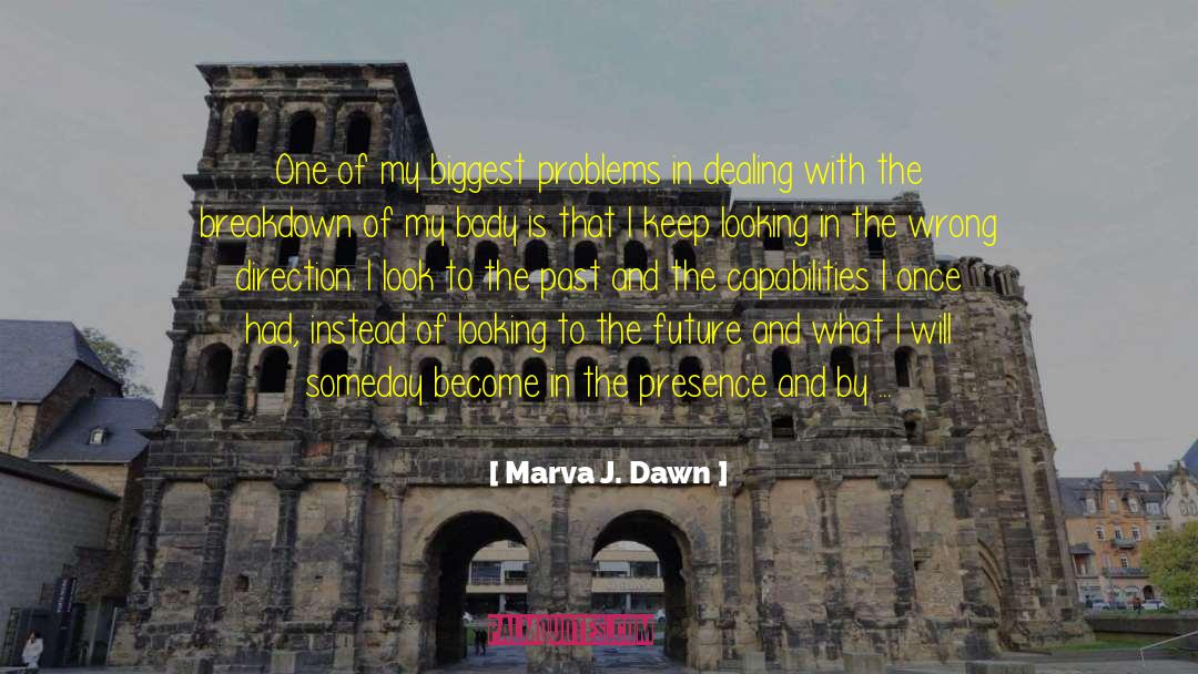 Confronted By Grace quotes by Marva J. Dawn