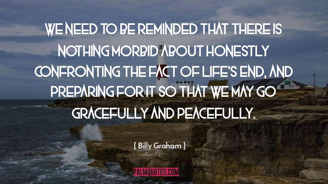 Confronting quotes by Billy Graham