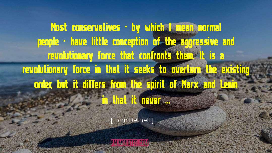 Confronts quotes by Tom Bethell