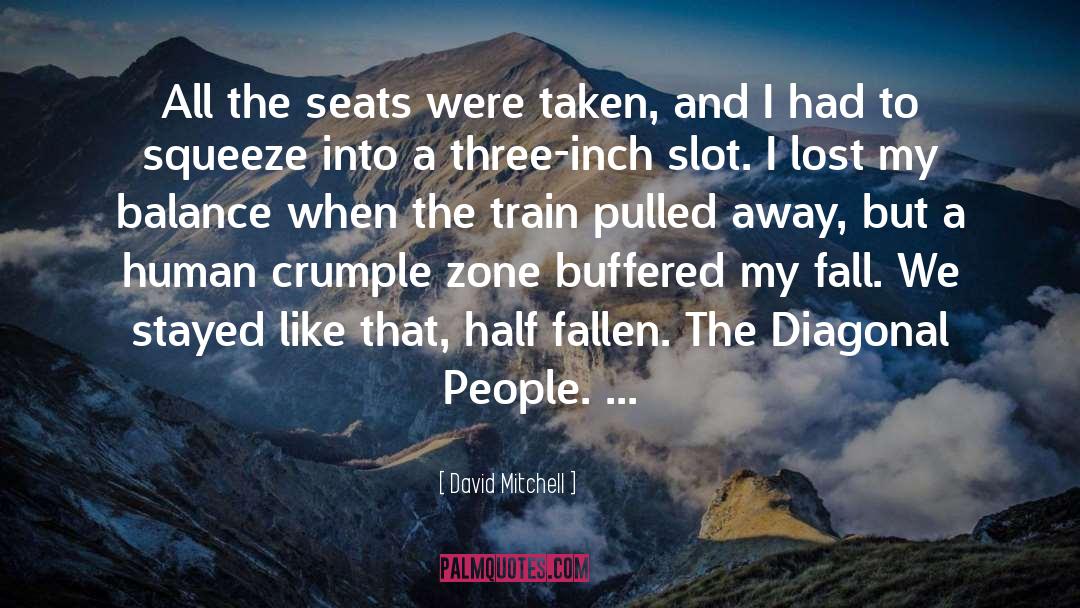 Confrot Zone quotes by David Mitchell