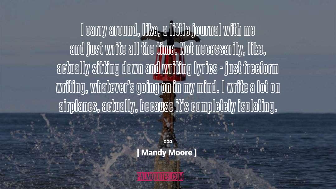 Confused Mind quotes by Mandy Moore