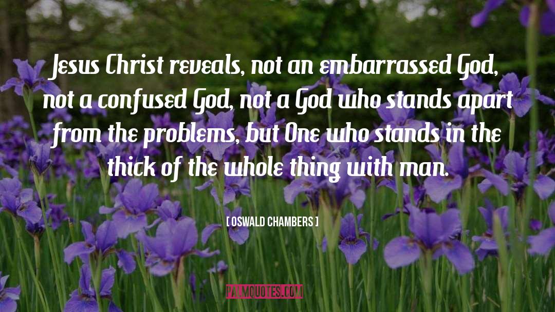 Confused quotes by Oswald Chambers