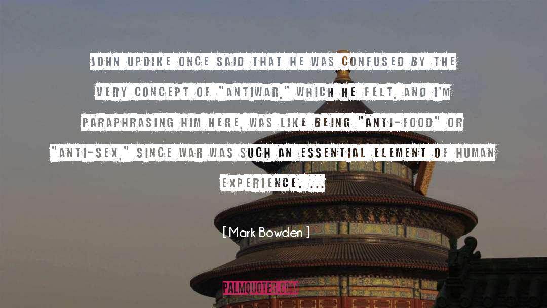 Confused quotes by Mark Bowden