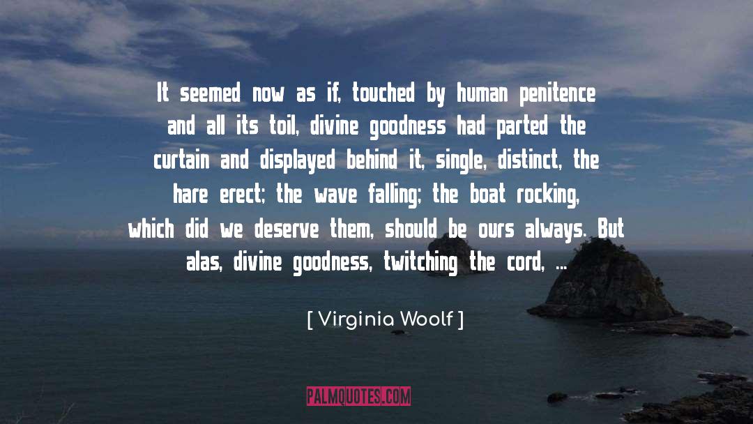 Confuses quotes by Virginia Woolf