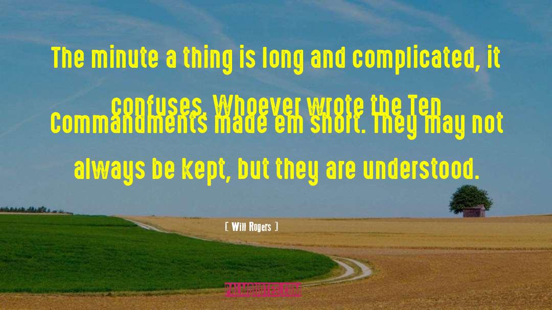 Confuses quotes by Will Rogers